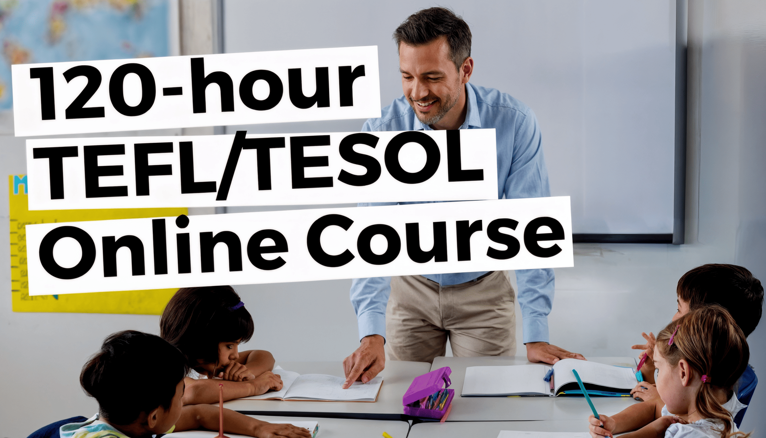Is a 120-Hour TESOL Course Enough to Teach English Online Successfully?